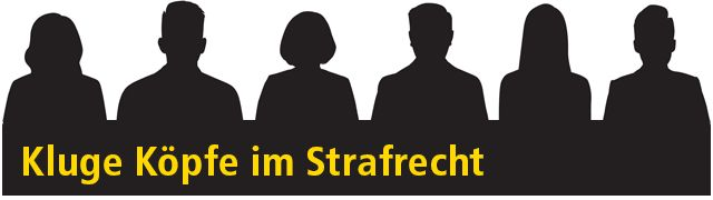 Newsletter-Logo Kluge K&ouml;pfe im Strafrecht